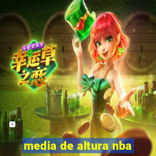 media de altura nba